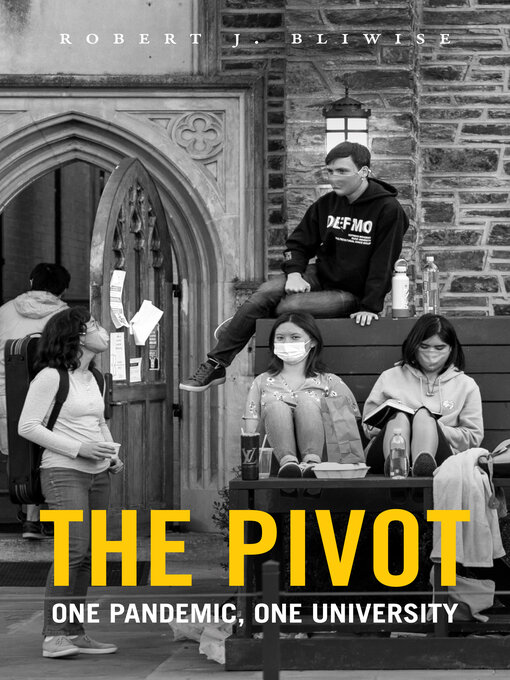 Title details for The Pivot by Robert J. Bliwise - Available